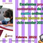 Excelentes productos contestados de la cuarta sesión ordinaria del consejo técnico escolar del ciclo escolar 2021 – 2022